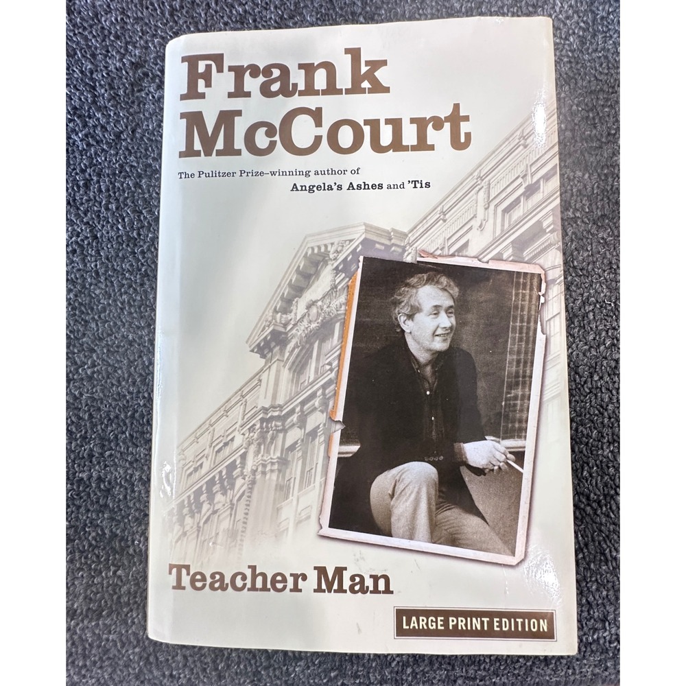 Teacher Man‎ Frank McCourt Large Print Hardcover 2005 Angela's Ashes Author HC